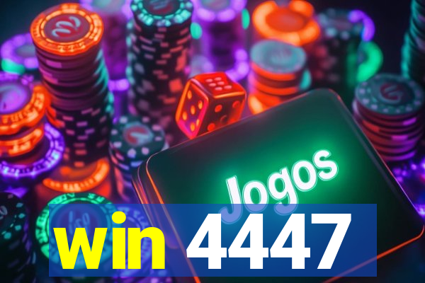 win 4447